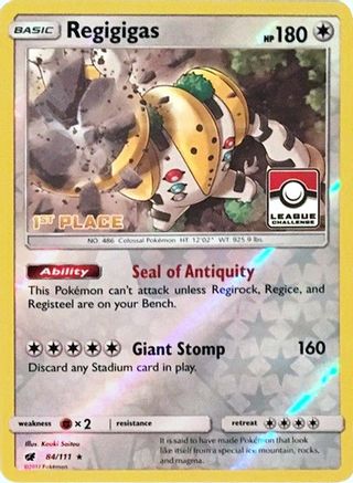 Regigigas (84/111) (League Promo 1st Place) [Sun & Moon: Crimson Invasion]