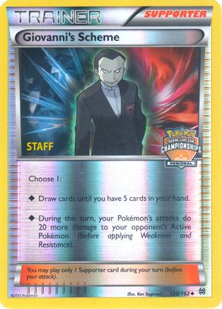 Giovanni's Scheme (138/162) (Championship Promo Staff) [XY: BREAKthrough]