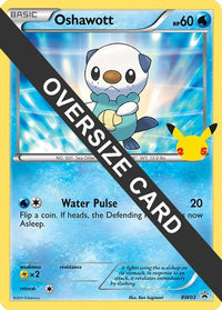 Oshawott (BW03) (Jumbo Card) [First Partner Pack]