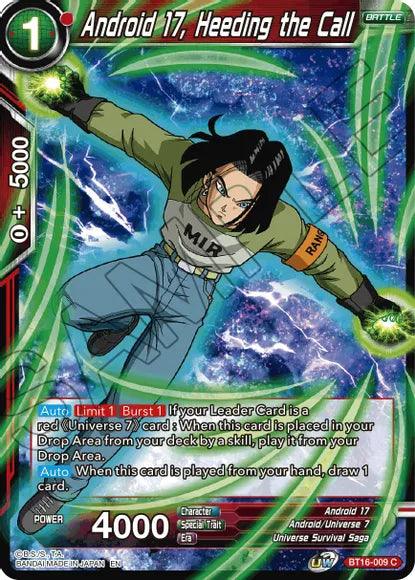 Android 17, Heeding the Call (BT16-009) [Realm of the Gods] - POKÉ JEUX