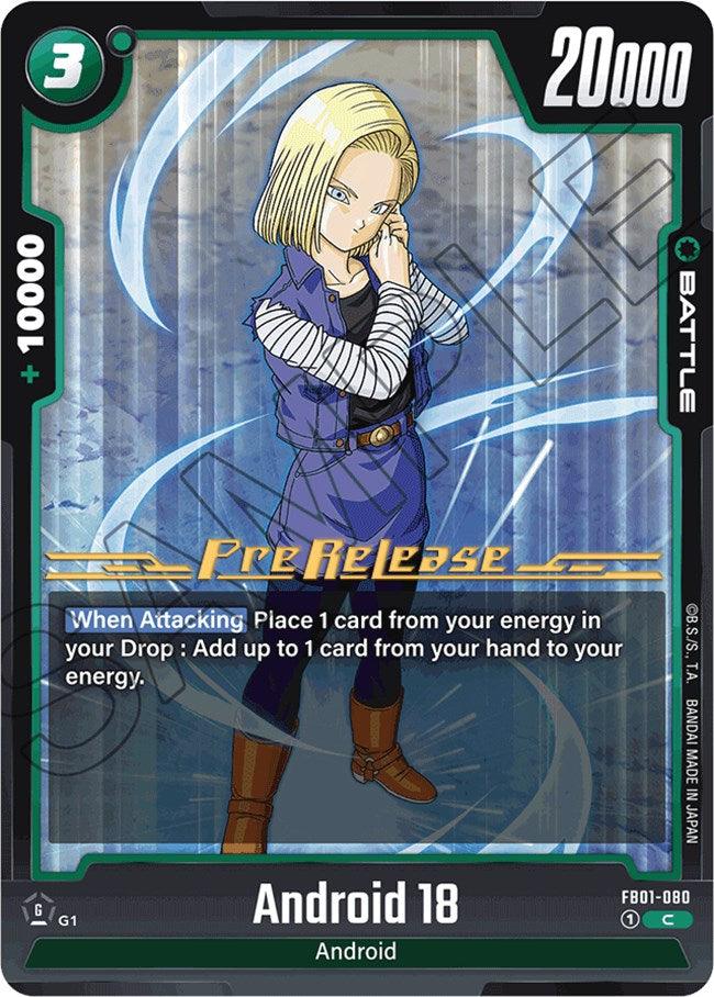 Android 18 (FB01-080) [Awakened Pulse Pre-Release Cards] - POKÉ JEUX