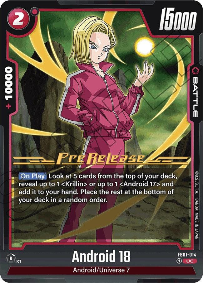 Android 18 (FB01-014) [Awakened Pulse Pre-Release Cards] - POKÉ JEUX