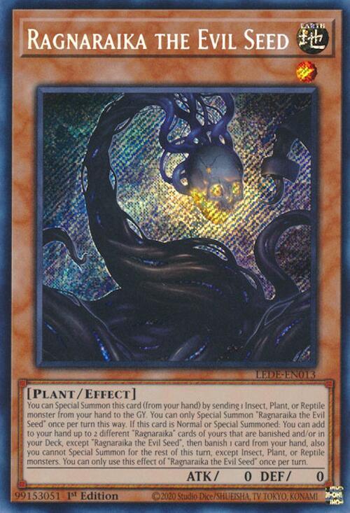 Ragnaraika the Evil Seed [LEDE-EN013] Secret Rare - POKÉ JEUX