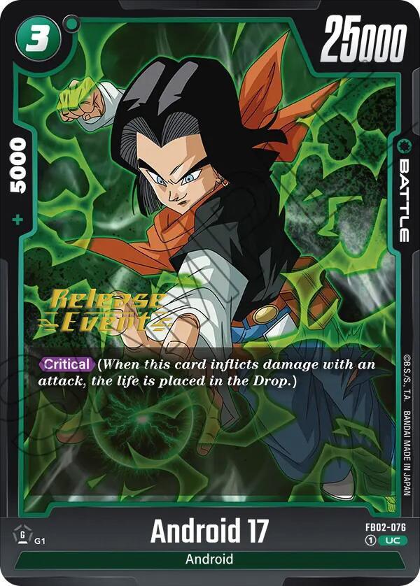 Android 17 (FB02-076) [Blazing Aura Pre-Release Cards] - POKÉ JEUX