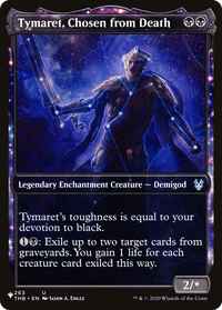 Tymaret, Chosen from Death [The List]