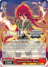 Undaunted Heart, Shana [Bushiroad Event Cards]