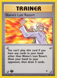 Blaine's Last Resort (105/132) [Gym Heroes Unlimited]