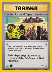 Broken Ground Gym (92/105) [Neo Destiny Unlimited]