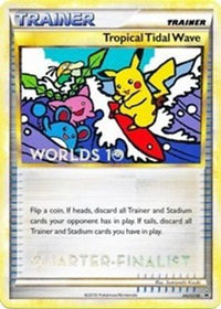 Tropical Tidal Wave (HGSS18) (Quarter Finalist) [HeartGold & SoulSilver: Black Star Promos]