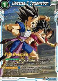 Universe 6 Combination (BT15-059) [Saiyan Showdown Prerelease Promos] - POKÉ JEUX