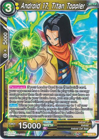 Android 17, Titan Toppler (BT9-056) [Universal Onslaught] - POKÉ JEUX