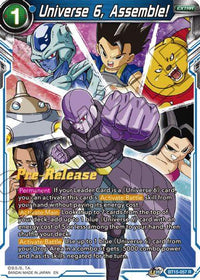 Universe 6, Assemble! (BT15-057) [Saiyan Showdown Prerelease Promos] - POKÉ JEUX