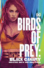 Birds of Prey : Black  Canary