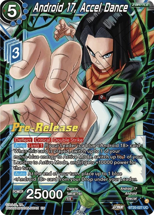 Android 17, Accel Dance (BT20-027) [Power Absorbed Prerelease Promos] - POKÉ JEUX