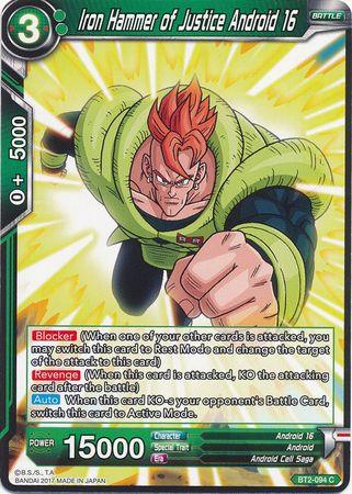 Iron Hammer of Justice Android 16 (BT2-094) [Union Force] - POKÉ JEUX