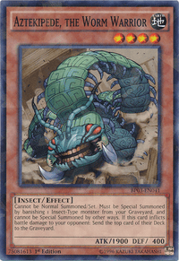 Aztekipede, the Worm Warrior [BP03-EN041] Shatterfoil Rare - POKÉ JEUX