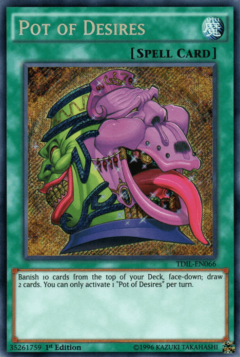 Pot of Desires [TDIL-EN066] Secret Rare - POKÉ JEUX