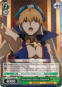 Wise King's Orders, Gilgamesh (FGO/S75-E031 R) [Fate/Grand Order Absolute Demonic Front: Babylonia]