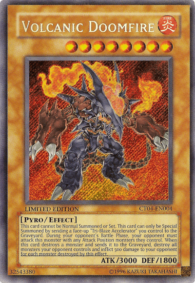 Volcanic Doomfire [CT04-EN004] Secret Rare - POKÉ JEUX