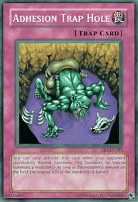 Adhesion Trap Hole [DR1-EN105] Common - POKÉ JEUX