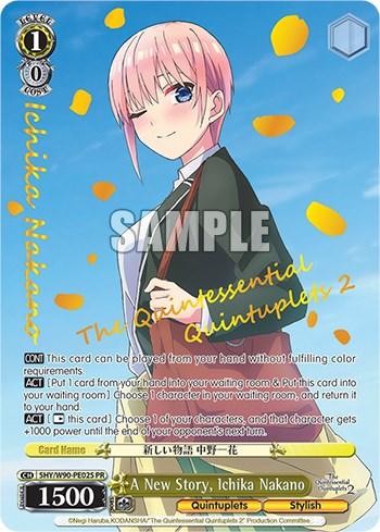 A New Story, Ichika Nakano (5HY/W90-PE02S PR) [The Quintessential Quintuplets 2] - POKÉ JEUX