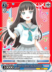 "Aim to Shine" Dia Kurosawa (LSS/WE27-E42 R) [Love Live! Sunshine!! Extra Booster] - POKÉ JEUX