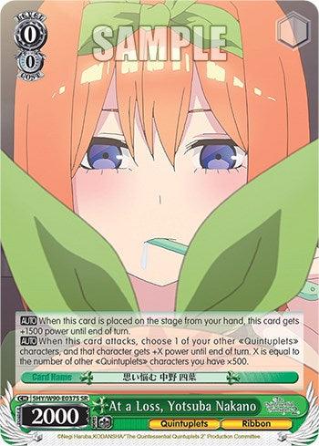 At a Loss, Yotsuba Nakano (5HY/W90-E037S SR) [The Quintessential Quintuplets 2] - POKÉ JEUX