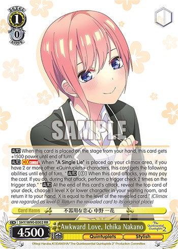 Awkward Love, Ichika Nakano (5HY/W90-E002 RR) [The Quintessential Quintuplets 2] - POKÉ JEUX