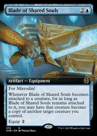 Blade of Shared Souls (Extended Art) [Phyrexia: All Will Be One] - POKÉ JEUX