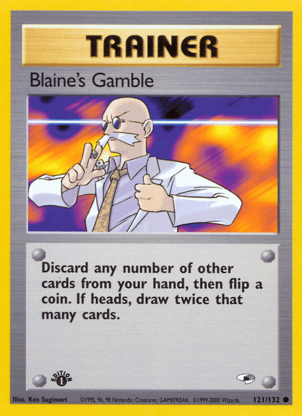 Blaine's Gamble (121/132) [Gym Heroes 1st Edition] - POKÉ JEUX