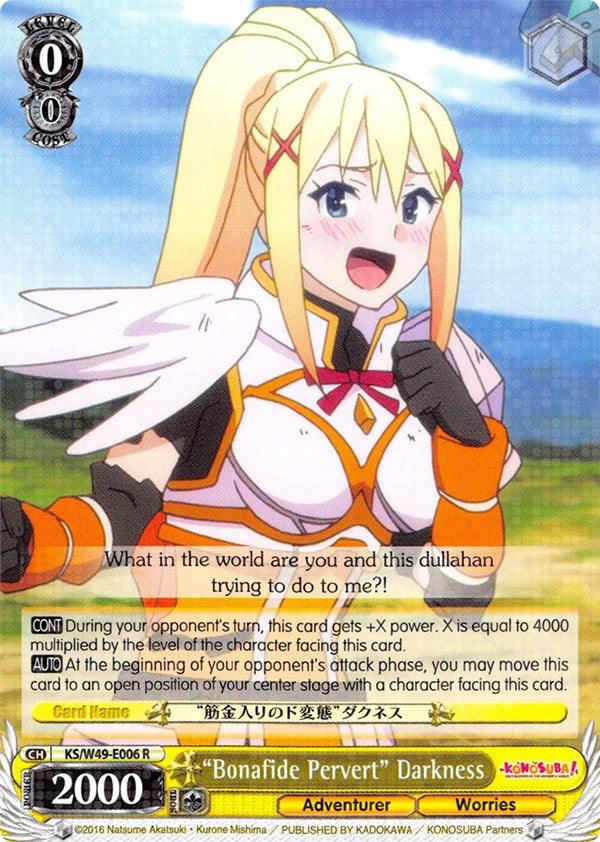 "Bonafide Pervert" Darkness (KS/W49-E006 R) [KonoSuba] - POKÉ JEUX