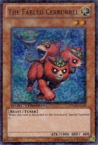 The Fabled Cerburrel [DT04-EN018] Super Rare - POKÉ JEUX