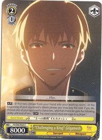 "Challenging a King" Gilgamesh (FS/S36-E024 C) [Fate/Stay Night [Unlimited Blade Works] Vol. II] - POKÉ JEUX