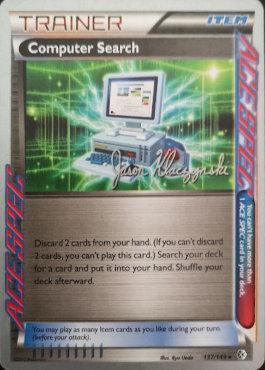 Computer Search (137/149) (Darkrai Deck - Jason Klaczynski) [World Championships 2013] - POKÉ JEUX