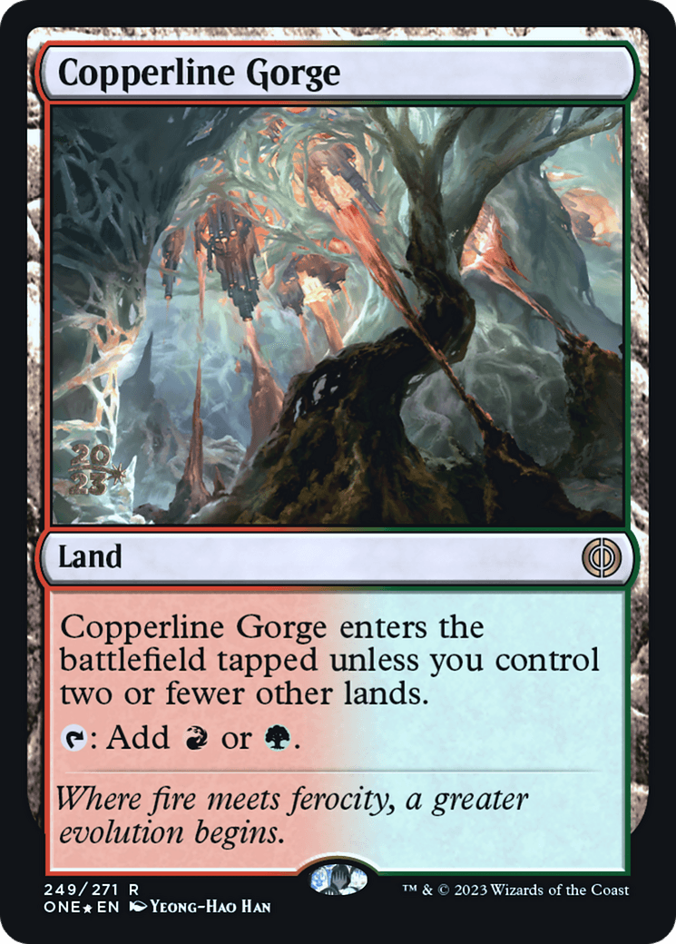 Copperline Gorge [Phyrexia: All Will Be One Prerelease Promos] - POKÉ JEUX