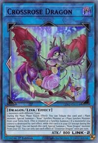 Crossrose Dragon (Blue) [LDS2-EN114] Ultra Rare - POKÉ JEUX