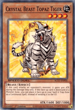 Crystal Beast Topaz Tiger [SGX1-ENF06] Common - POKÉ JEUX