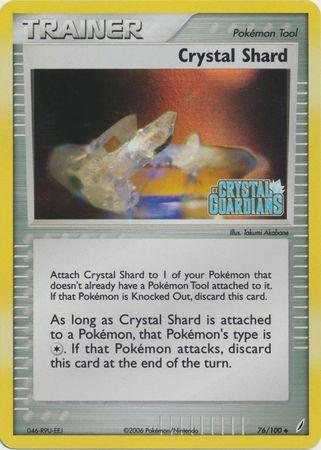 Crystal Shard (76/100) (Stamped) [EX: Crystal Guardians] - POKÉ JEUX