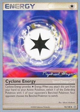 Cyclone Energy (94/100) (Happy Luck - Mychael Bryan) [World Championships 2010] - POKÉ JEUX