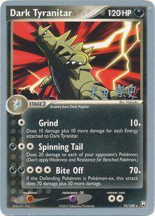 Dark Tyranitar (19/109) (Dark Tyranitar Deck - Takashi Yoneda) [World Championships 2005] - POKÉ JEUX