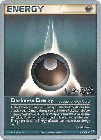 Darkness Energy (93/109) (Magma Spirit - Tsuguyoshi Yamato) [World Championships 2004] - POKÉ JEUX