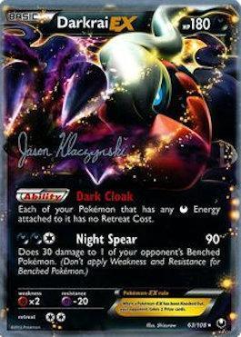 Darkrai EX (63/108) (Darkrai Deck - Jason Klaczynski) [World Championships 2013] - POKÉ JEUX