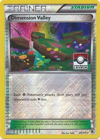 Dimension Valley (93/119) (League Promo) [XY: Phantom Forces] - POKÉ JEUX