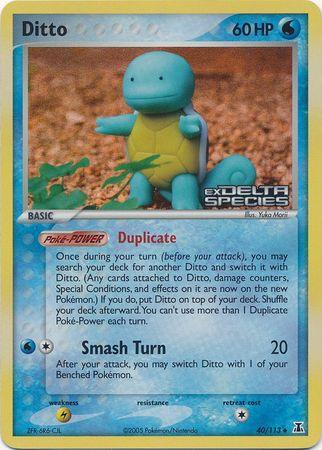 Ditto (40/113) (Stamped) [EX: Delta Species] - POKÉ JEUX