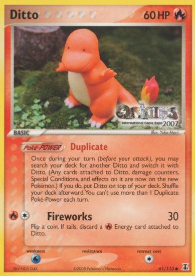 Ditto (61/113) (Origins Game Fair 2007) [EX: Delta Species] - POKÉ JEUX