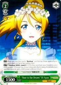 "Door to Our Dreams" Eli Ayase (LL/W34-E011 U) [Love Live! Vol. 2] - POKÉ JEUX