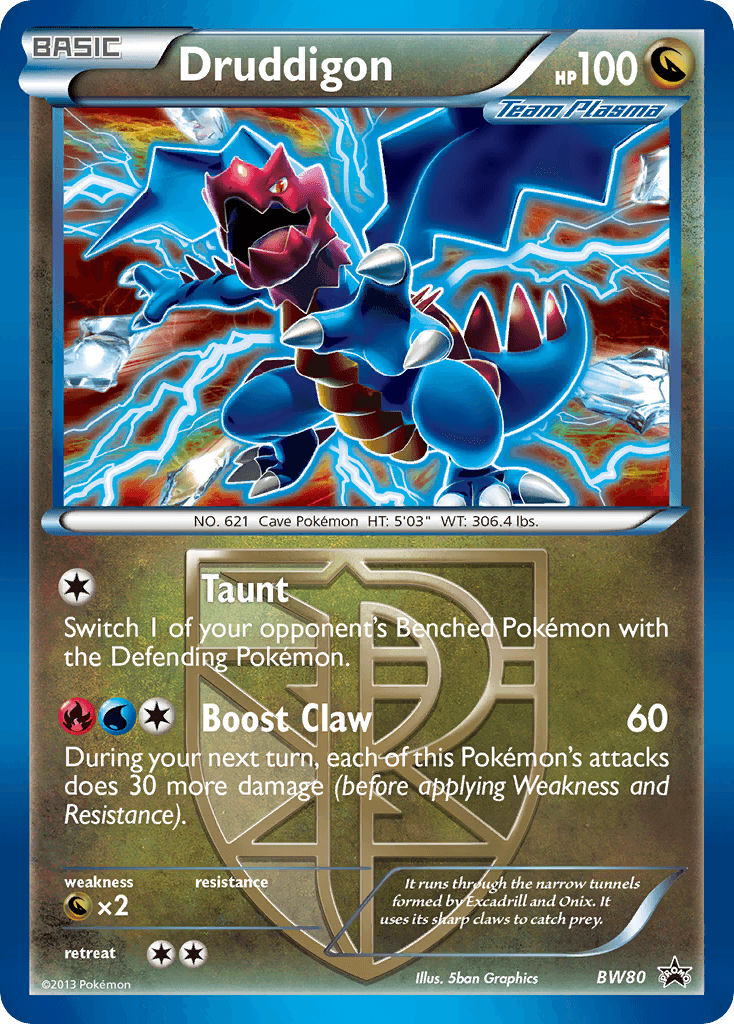 Druddigon (BW80) (Team Plasma) (Cosmos Holo) [Black & White: Black Star Promos] - POKÉ JEUX