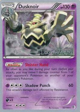 Dusknoir (63/149) (American Gothic - Ian Whiton) [World Championships 2013] - POKÉ JEUX