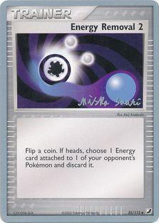 Energy Removal 2 (82/115) (Suns & Moons - Miska Saari) [World Championships 2006] - POKÉ JEUX