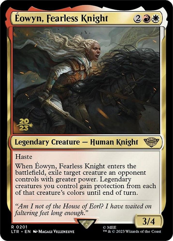 Eowyn, Fearless Knight [The Lord of the Rings: Tales of Middle-Earth Prerelease Promos] - POKÉ JEUX